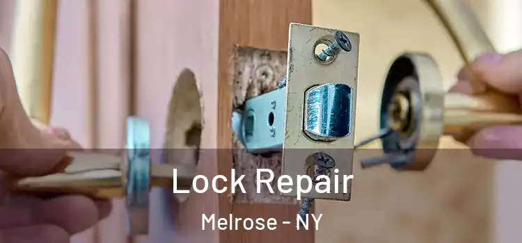  Lock Repair Melrose - NY