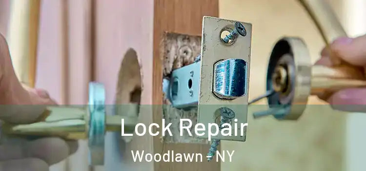 Lock Repair Woodlawn - NY