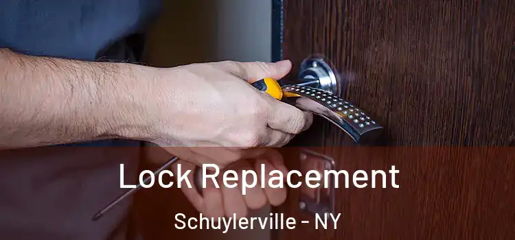 Lock Replacement Schuylerville - NY