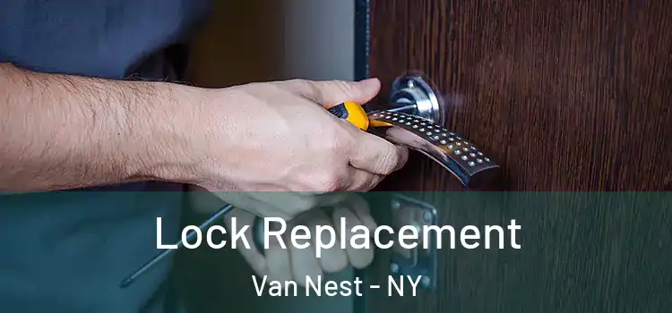 Lock Replacement Van Nest - NY