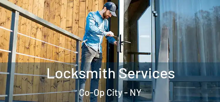 Locksmith Services Co-Op City - NY