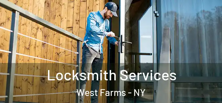  Locksmith Services West Farms - NY