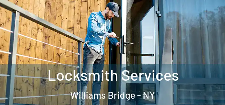 Locksmith Services Williams Bridge - NY