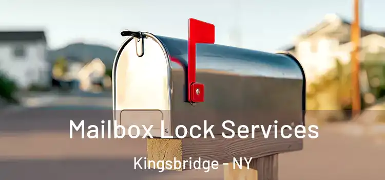 Mailbox Lock Services Kingsbridge - NY