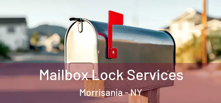 Mailbox Lock Services Morrisania - NY