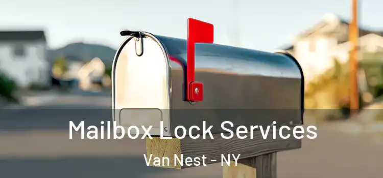 Mailbox Lock Services Van Nest - NY