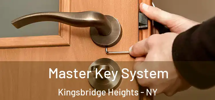 Master Key System Kingsbridge Heights - NY