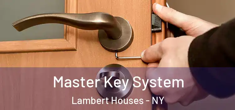 Master Key System Lambert Houses - NY