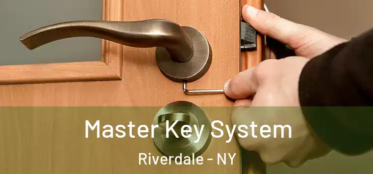 Master Key System Riverdale - NY