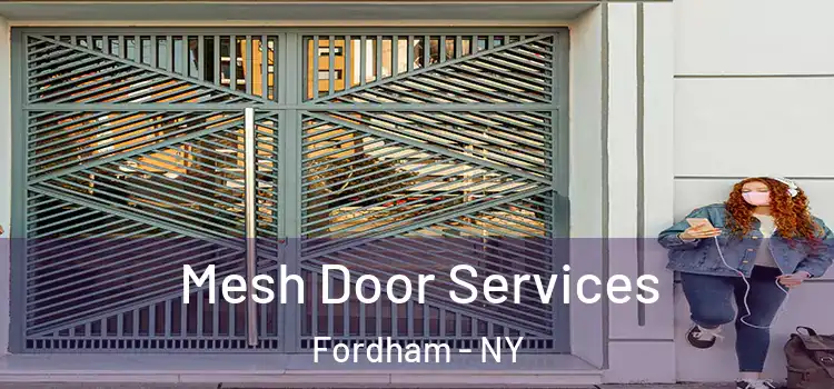 Mesh Door Services Fordham - NY