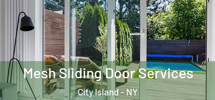 Mesh Sliding Door Services City Island - NY