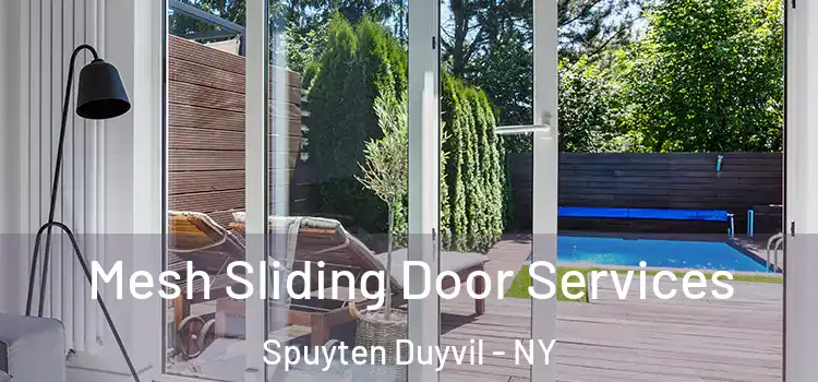 Mesh Sliding Door Services Spuyten Duyvil - NY