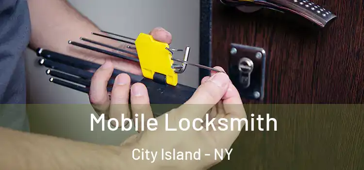  Mobile Locksmith City Island - NY