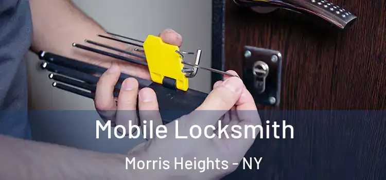 Mobile Locksmith Morris Heights - NY