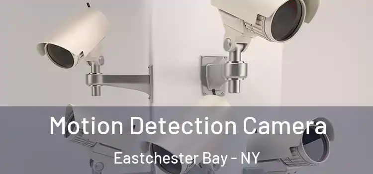  Motion Detection Camera Eastchester Bay - NY