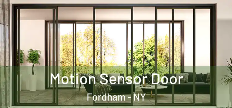 Motion Sensor Door Fordham - NY