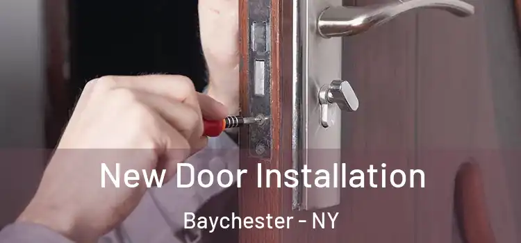  New Door Installation Baychester - NY