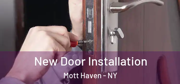 New Door Installation Mott Haven - NY