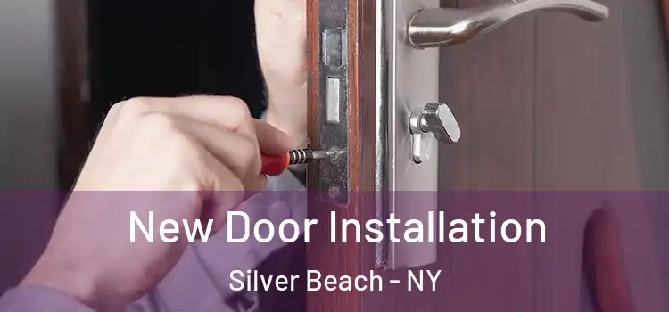  New Door Installation Silver Beach - NY