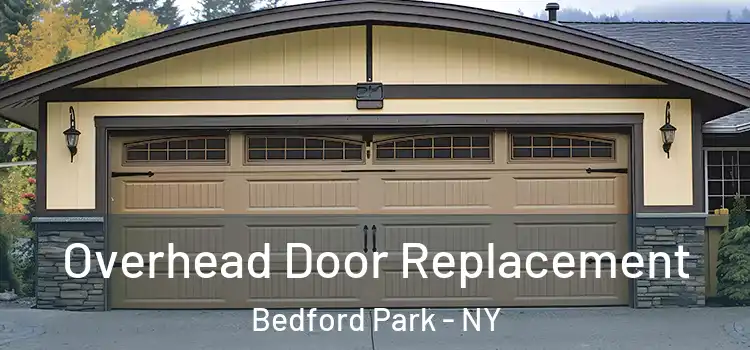  Overhead Door Replacement Bedford Park - NY