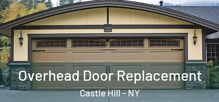  Overhead Door Replacement Castle Hill - NY