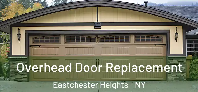  Overhead Door Replacement Eastchester Heights - NY
