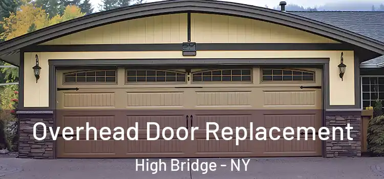  Overhead Door Replacement High Bridge - NY