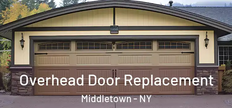  Overhead Door Replacement Middletown - NY