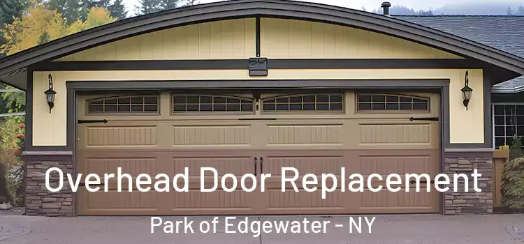  Overhead Door Replacement Park of Edgewater - NY
