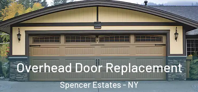  Overhead Door Replacement Spencer Estates - NY