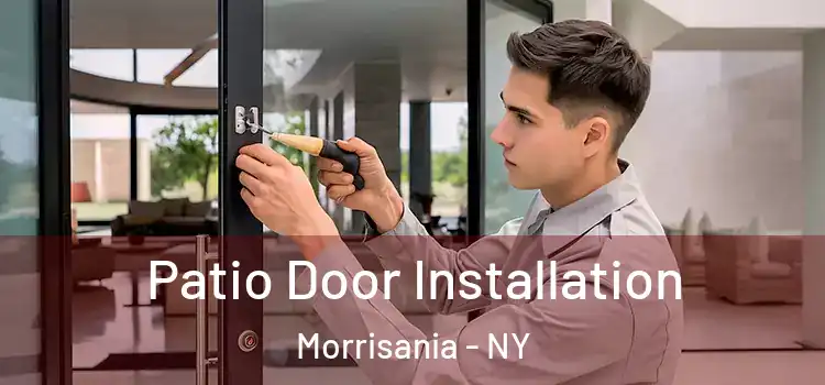 Patio Door Installation Morrisania - NY