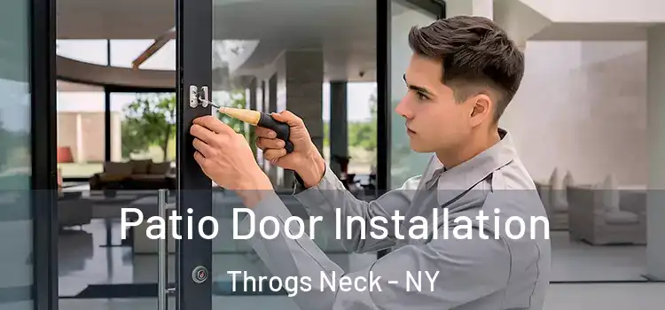 Patio Door Installation Throgs Neck - NY