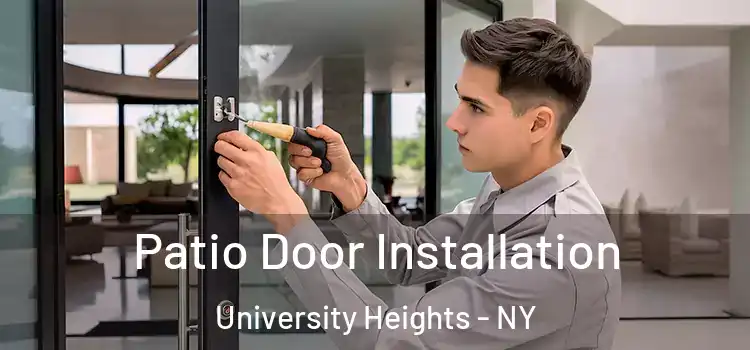 Patio Door Installation University Heights - NY