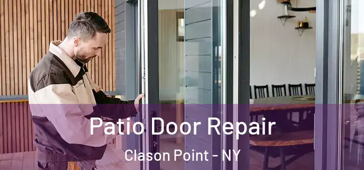 Patio Door Repair Clason Point - NY