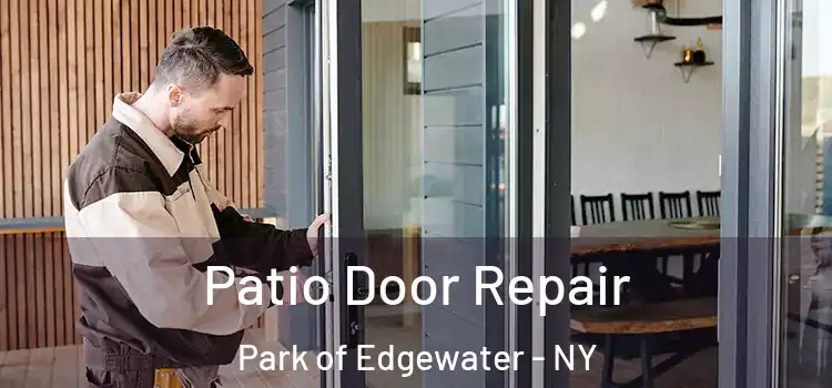  Patio Door Repair Park of Edgewater - NY
