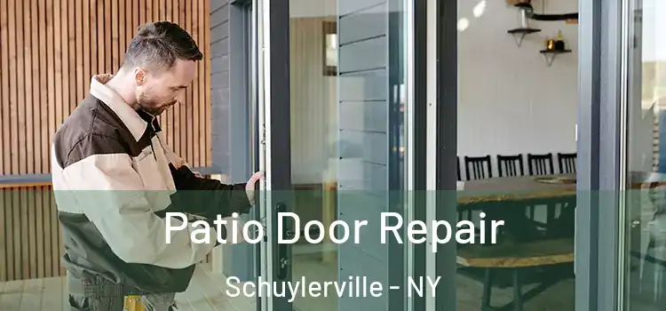  Patio Door Repair Schuylerville - NY
