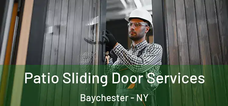 Patio Sliding Door Services Baychester - NY