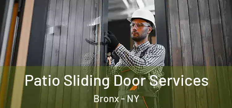  Patio Sliding Door Services Bronx - NY