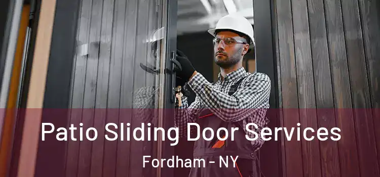  Patio Sliding Door Services Fordham - NY