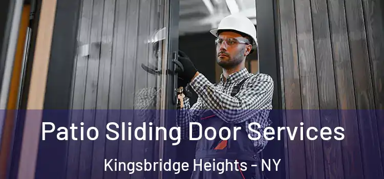 Patio Sliding Door Services Kingsbridge Heights - NY