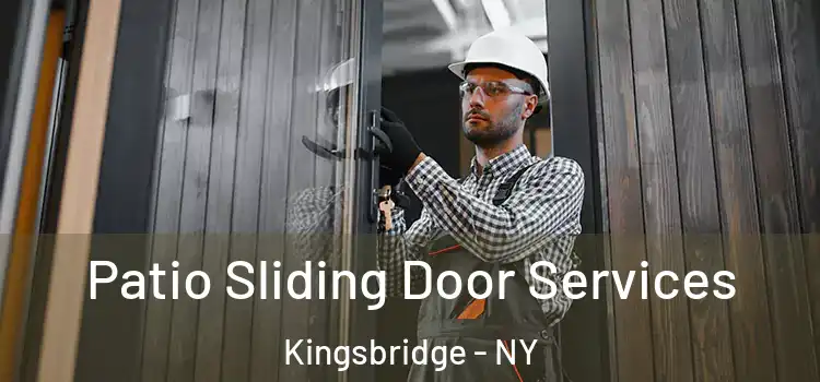 Patio Sliding Door Services Kingsbridge - NY
