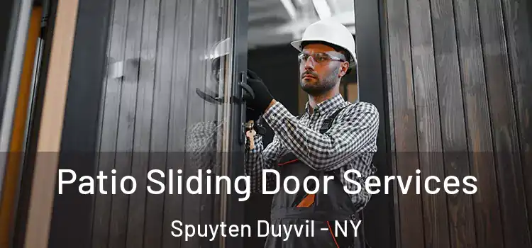  Patio Sliding Door Services Spuyten Duyvil - NY