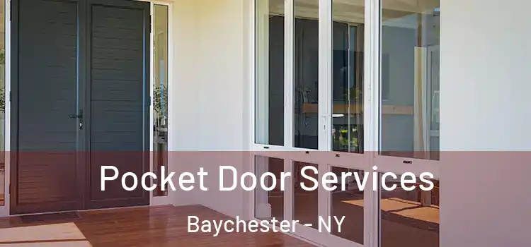 Pocket Door Services Baychester - NY