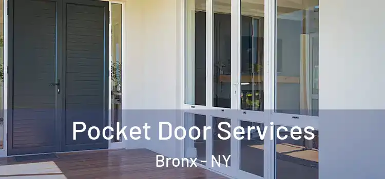 Pocket Door Services Bronx - NY