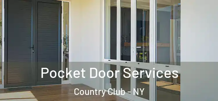  Pocket Door Services Country Club - NY