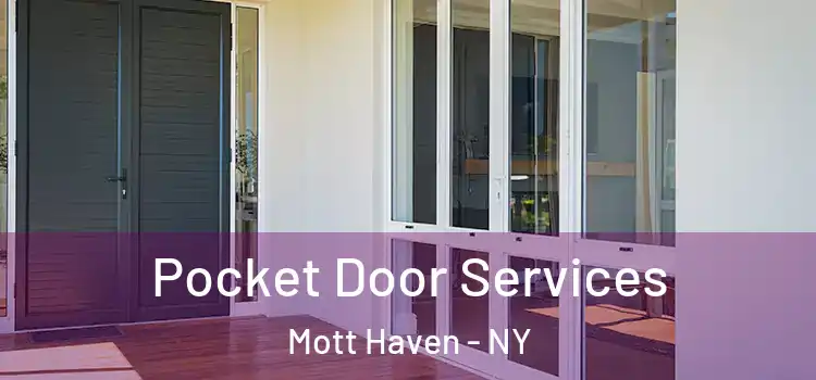 Pocket Door Services Mott Haven - NY