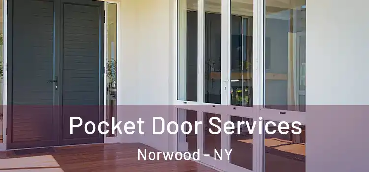  Pocket Door Services Norwood - NY