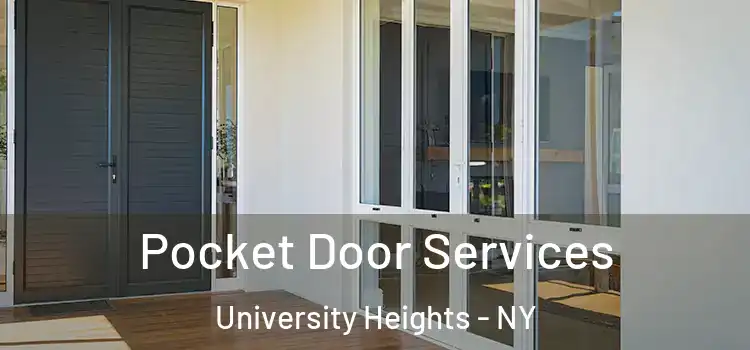 Pocket Door Services University Heights - NY