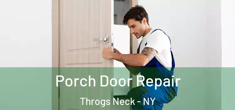  Porch Door Repair Throgs Neck - NY