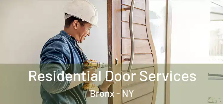  Residential Door Services Bronx - NY
